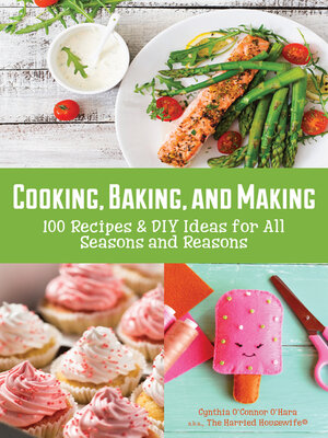 cover image of Cooking, Baking, and Making